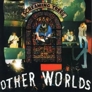 Screaming Trees/Other Worlds [12"] 1