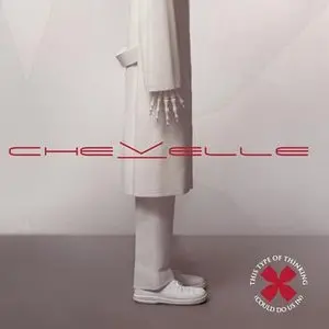 Chevelle/This Type Of Thinking Could Do Us In [Lp] 1