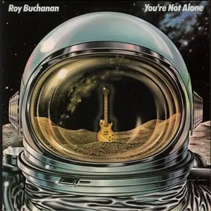 Buchanan, Roy/You're Not Alone [Lp] 1