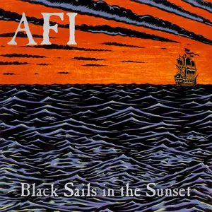 Afi/Black Sails In The Sunset (25Th Ann. Neon Orange Vinyl) [Lp] 1