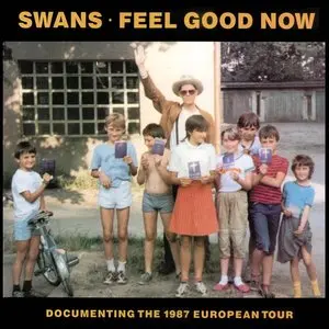 Swans/Feel Good Now (Indie Exclusive) [Lp] 1
