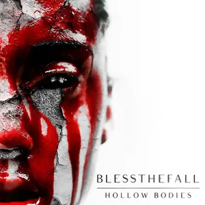 Blessthefall/Hollow Bodies (10Th Anniversary) [Lp] 1