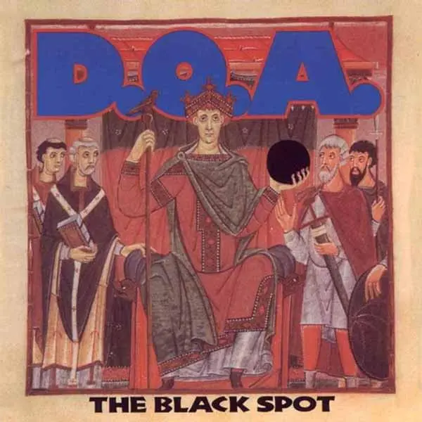 D.O.A./The Black Spot [Lp] 1