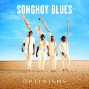 Songhoy Blues/Optimisme [Lp] 1