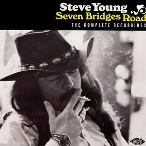 Young, Steve/Seven Bridges Road - The Complete Recordings [Cd] 1