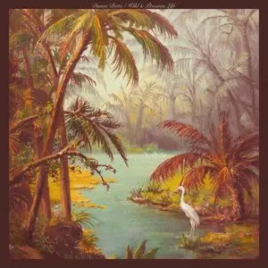 Betts, Duane/Wild & Precious Life [Lp] 1