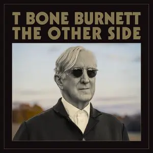 Burnett, T Bone/The Other Side [Cd] 1