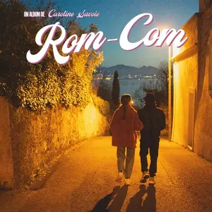 Savoie, Caroline/Rom-Com [Lp] 1