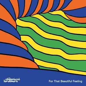 Chemical Brothers, The/For That Beautiful Feeling [Lp] 1