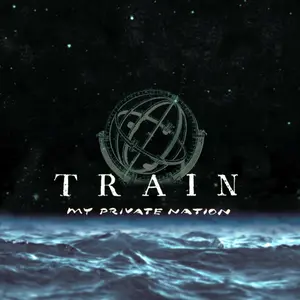 Train/My Private Nation [Lp] 1