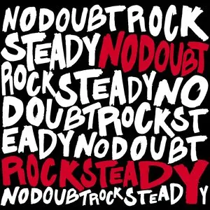 No Doubt/Rock Steady [Lp] 1