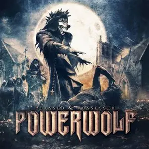 Powerwolf/Blessed And Possessed [Cd] 1