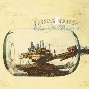Watson, Patrick/Close To Paradise [Lp] 1