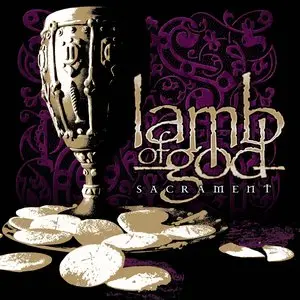 Lamb Of God/Sacrament [Cd] 1