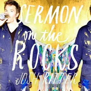 Ritter, Josh/Sermon On The Rocks (Coloured Vinyl) [Lp] 1