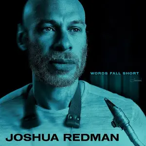 Redman, Joshua/Words Fall Short [Lp] 1