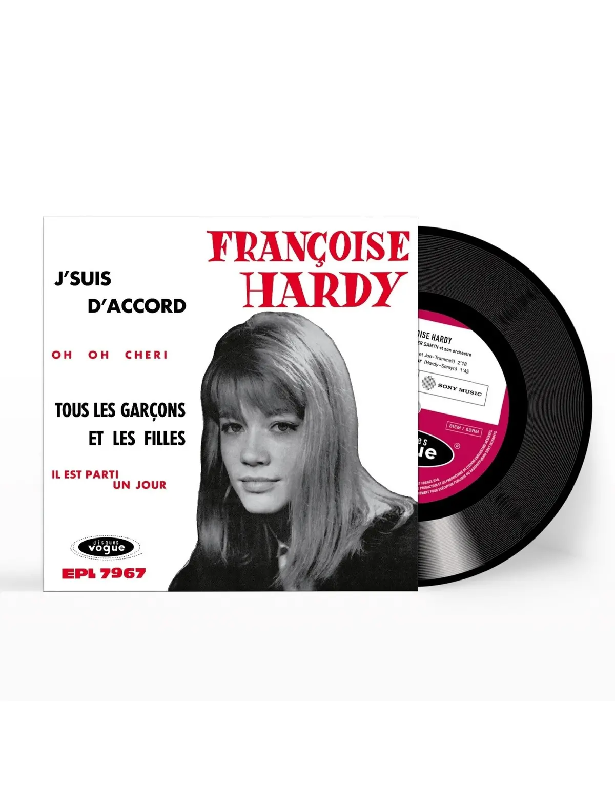 Hardy, Françoise/J'suis D'accord / Tous Les Garçons Et Les Filles De Mon Âge [7"] 1