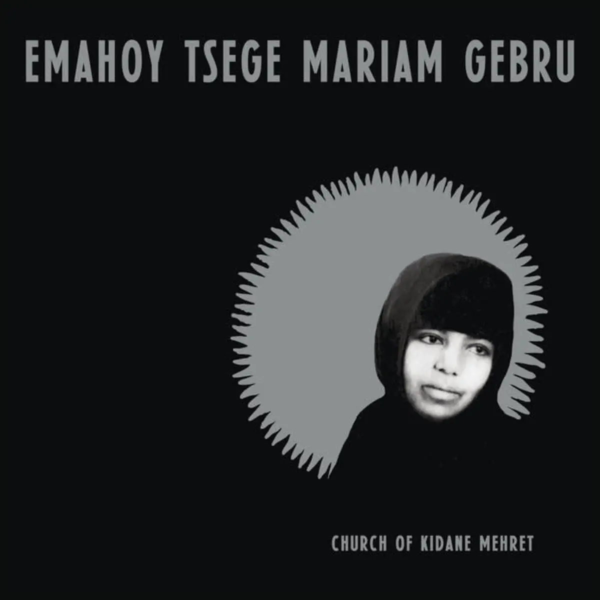 Gebru, Emahoy Tsege Mariam/Church Of Kidane Mehret (Clear Vinyl) [Lp] 1