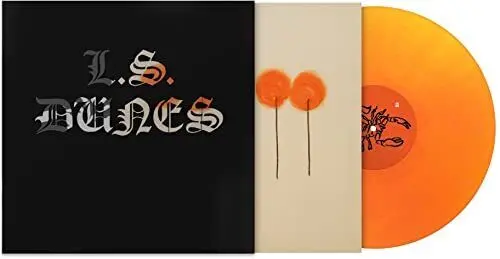 L.S. Dunes/Past Lives (Orange Crush Vinyl) [Lp] 1